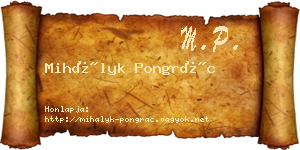 Mihályk Pongrác névjegykártya